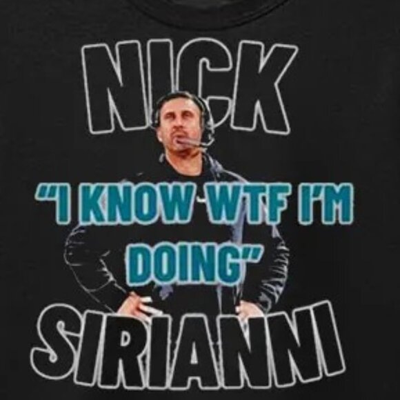 I Know WTF Im Doing Nick Sirianni Football Graphic T-Shirt NFL Eagles Fan Shirt - Picture 2 of 5